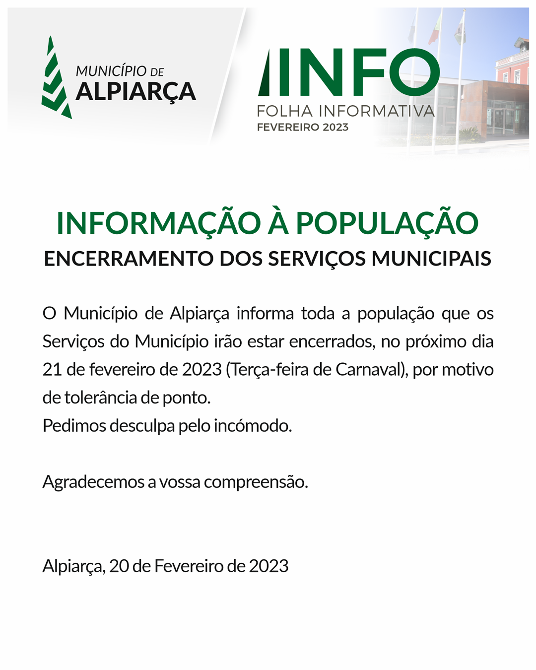Informação à população – Tolerância de ponto (terça-feira de carnaval) Informação à população – Encerramento dos serviços municipais por motivos de tolerância de ponto (terça-feira de carnaval)