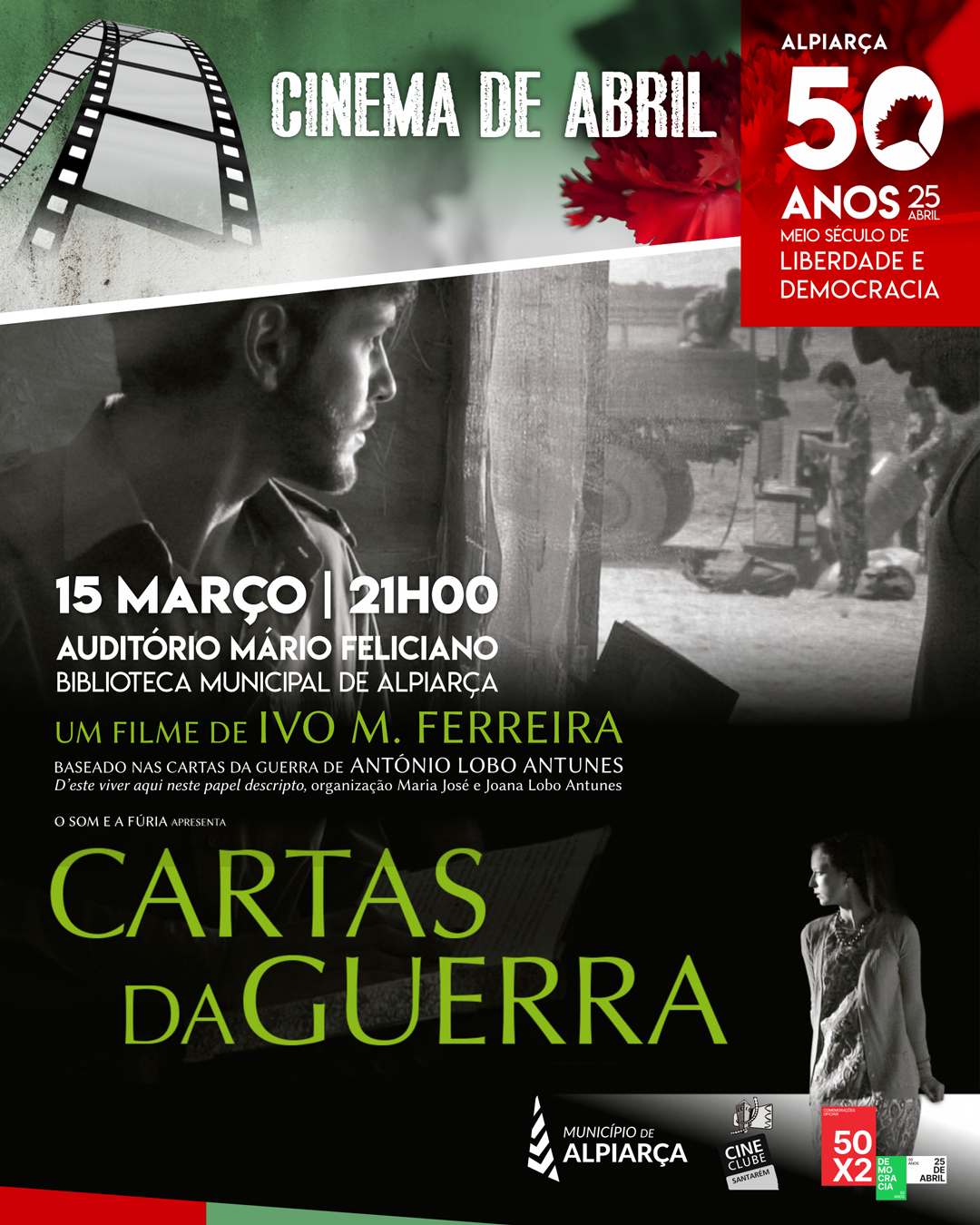 Cinema de Abril - Cartas da Guerra (um filme de Ivo M. Ferreira)  