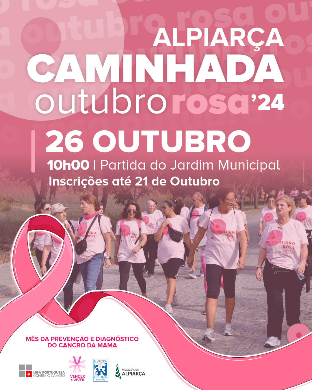 Caminhada Solidária – Outubro Rosa 2024 – Alpiarça  26-10-2024