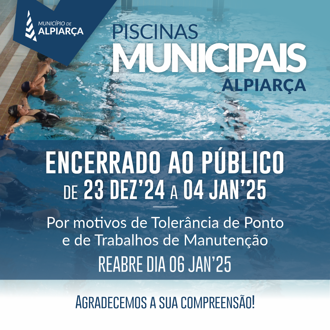 Piscinas Municipais – Encerrado ao Público de 23 de dezembro de 2024 a 4 de janeiro de 2025