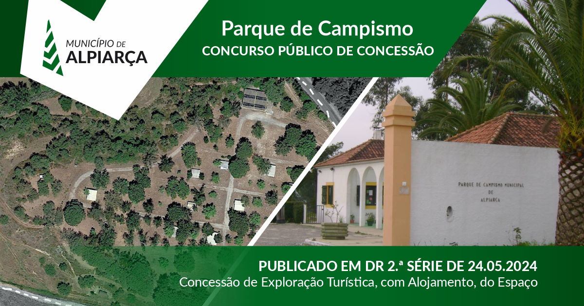 Concurso Público de Concessão do Antigo Parque de Campismo de Alpiarça