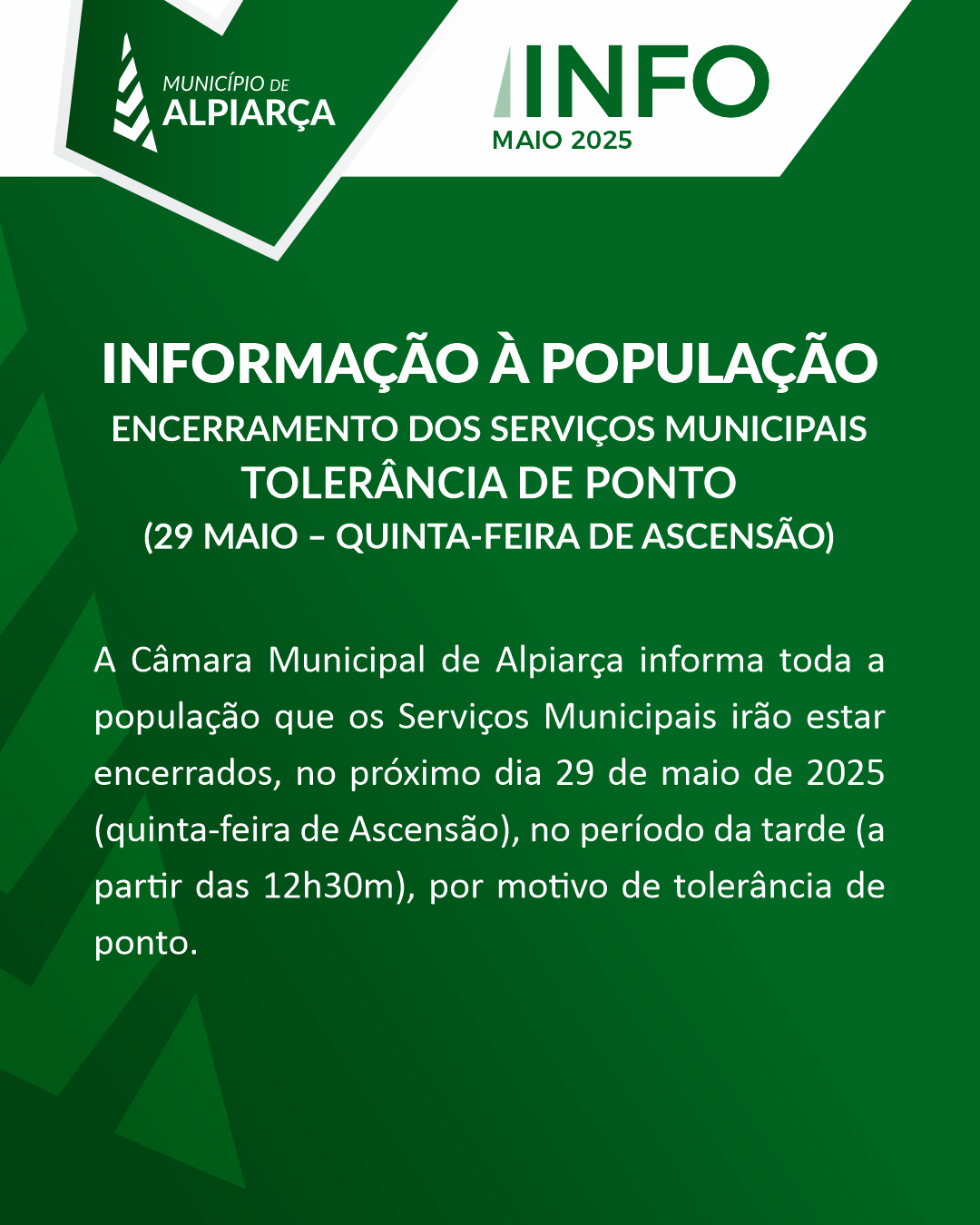 Iformação à População – Toleraância de Posto – 29 Maio Quinta-feira de Ascensão