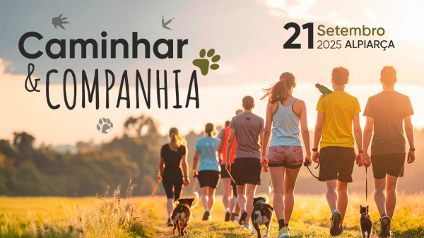 Caminhar &amp; Companhia | 21 de setembro em Alpiarça