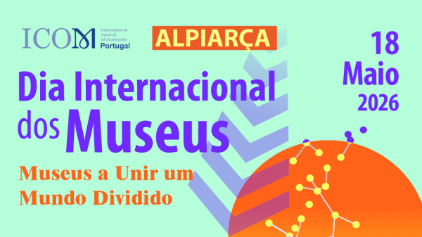 18 de Maio | Dia Internacional dos Museus na Casa dos Patudos