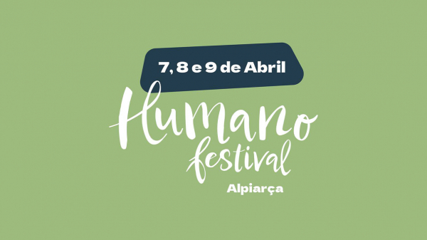 ALPIARÇA | HUMANO FESTIVAL