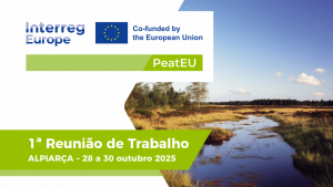1ª Reunião de Trabalho – PeatEU | 28 a 30 Outubro 2025