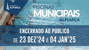 Piscinas Municipais – Encerrado ao Público de 23 dezembro de 2024 a 4 de janeiro de 2025