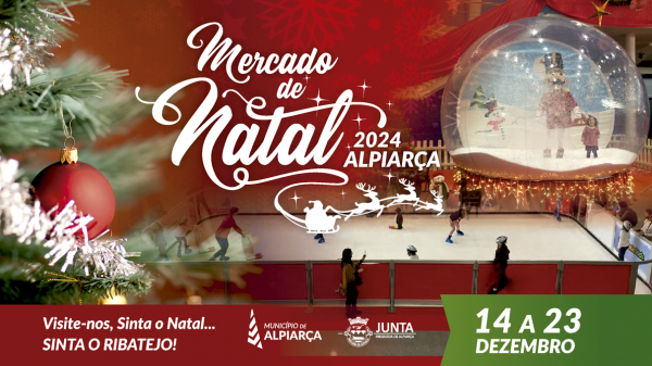 Mercado de Natal de Alpiarça 2024