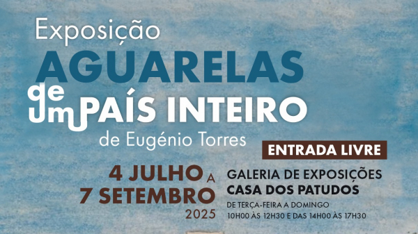 Exposição “Aguarelas de um País Inteiro”