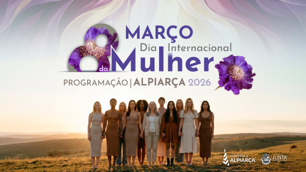 Alpiarça | Comemorações Dia Internacional da Mulher 2026