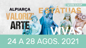 "VALORIZ'ARTE" | Residência Artística de Estátuas Vivas