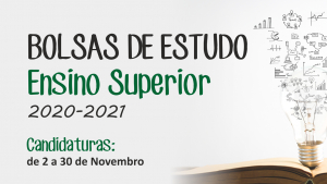 Candidaturas a Bolsas de Estudo para o Ensino Superior do ano lectivo de 2020/2021