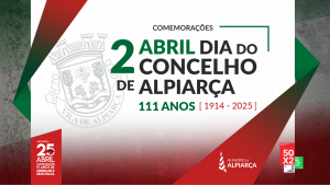 Comemorações do 111º Aniversário do Concelho de Alpiarça | 2 ABRIL'25