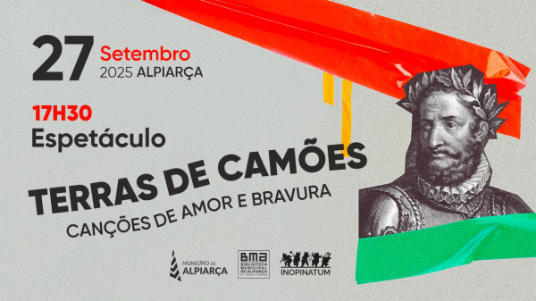 Espetáculo “Terras de Camões – Canções de Amor e Bravura” na Biblioteca Municipal de Alpiarça