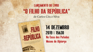 Homenagem/Evocação do 100. º Aniversário da morte de Carlos de Loureiro Relvas – 14 de Dezembro de 2019