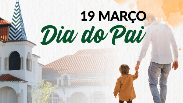 ALPIARÇA | COMEMORAÇÃO DO DIA DO PAI - 19 MARÇO'22