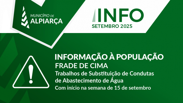 Informação à População – Trabalhos de Substituição de Condutas de Abastecimento de Água – Águas do Ribatejo (AR) – 15 Setembro 2025