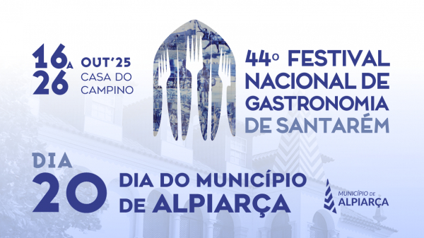 Alpiarça marca presença no 44.º Festival Nacional de Gastronomia de Santarém