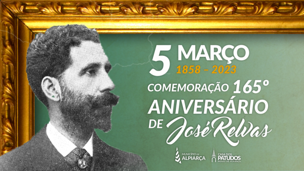 ALPIARÇA | COMEMORAÇÕES DO 165º ANIVERSÁRIO DE JOSÉ RELVAS