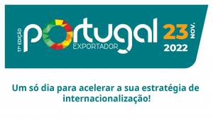 17ª EDIÇÃO DO PORTUGAL EXPORTADOR