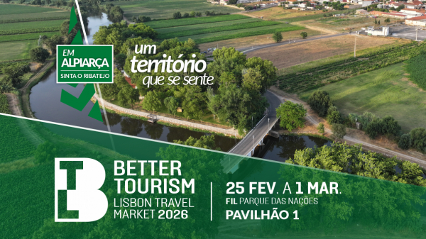 Alpiarça marca presença na BTL’26 – Bolsa de Turismo de Lisboa