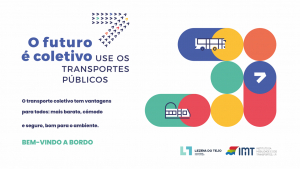 CAMPANHA "O FUTURO É COLETIVO" – NA LEZÍRIA DO TEJO USE OS TRANSPORTES PÚBLICOS