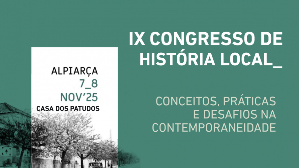 IX Congresso de História Local em Alpiarça