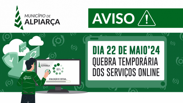 ALPIARÇA INFO | QUEBRA TEMPORÁRIA DA PLATAFORMA DE SERVIÇOS ONLINE DO MUNICÍPIO DIA 22 DE MAIO 2024