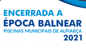 ALPIARÇA | ENCERRAMENTO DA ÉPOCA BALNEAR 2021