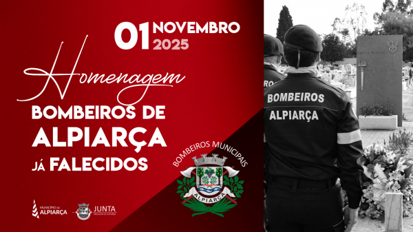Homenagem aos Bombeiros de Alpiarça já falecidos | 1 Novembro 2025