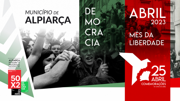 ALPIARÇA | COMEMORAÇÕES DOS 49 ANOS DO 25 DE ABRIL DE 1974