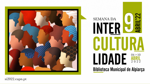 ALPIARÇA | SEMANA DA INTERCULTURALIDADE 2022